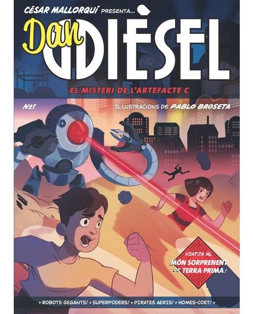 Imagen 0 de Dan Dièsel 1. El misteri de l'artefacte C (Tapa dura)