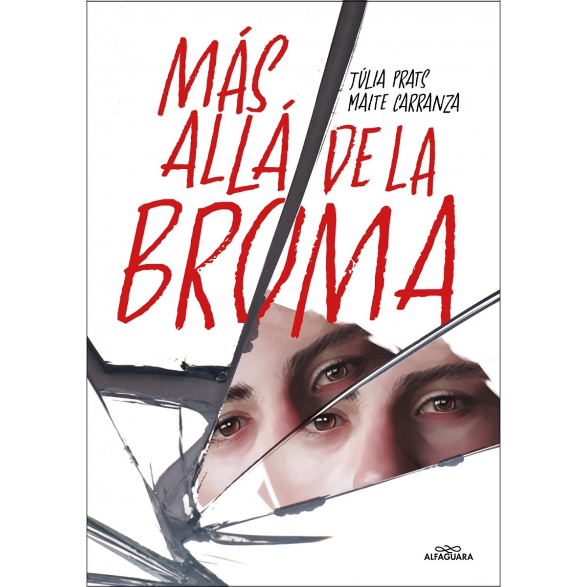 Imagen 0 de Más allá de la broma  (Tapa blanda)