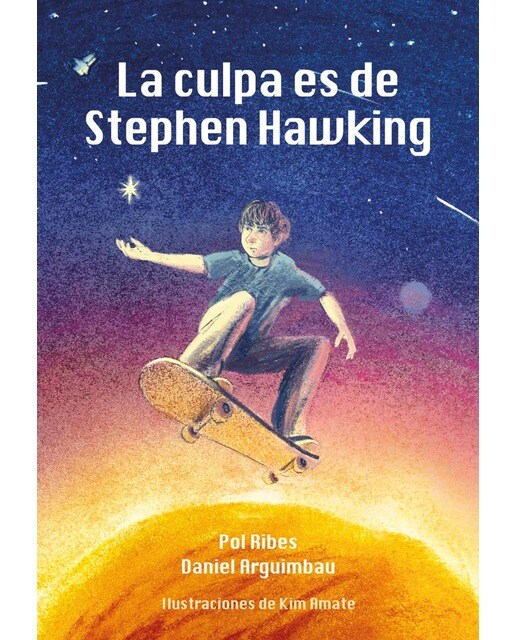 Imagen 0 de La culpa es de Stephen Hawking  (Tapa blanda con solapas)