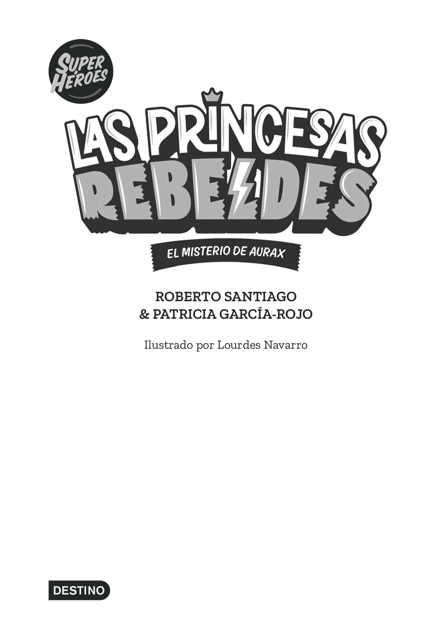 Imagen 3 de Las Princesas Rebeldes 5. El misterio de Aurax  (Tapa blanda con solapas)