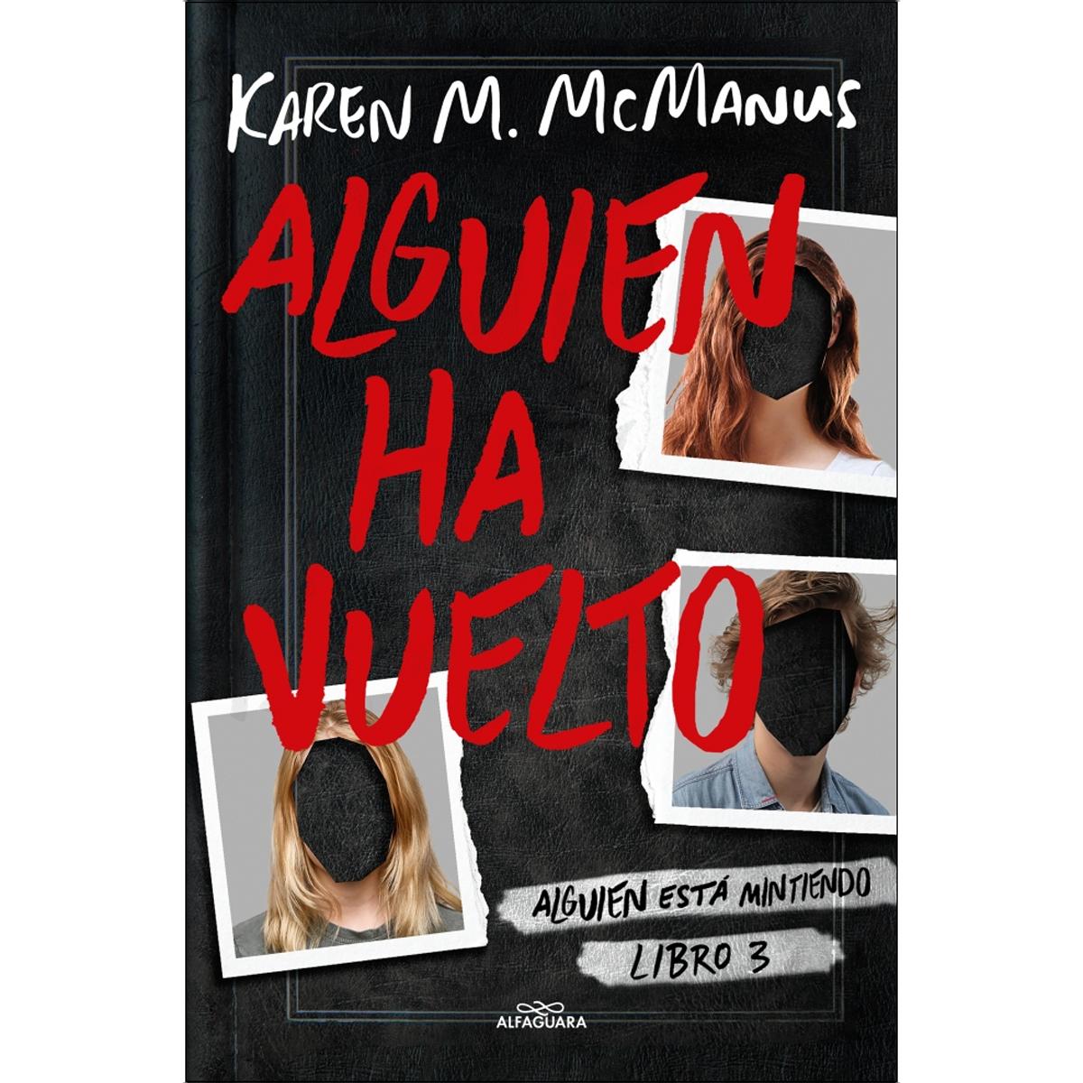 Imagen 0 de Alguien ha vuelto (Alguien está mintiendo 3) (Tapa blanda)