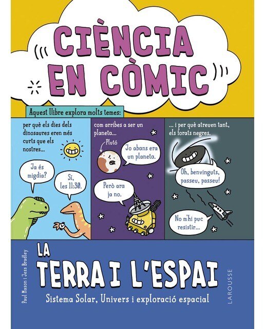 Imagen 0 de Ciència en còmic. La Terra i l'espai: Sistema Solar, Univers i exploració espacial