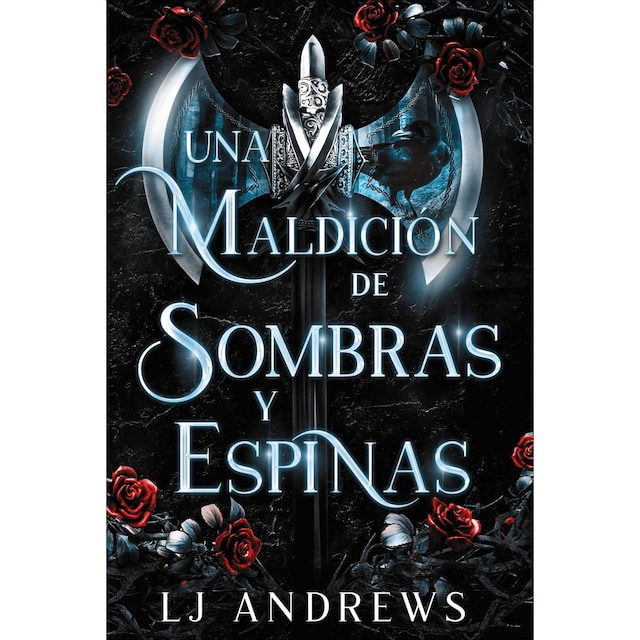 Imagen 0 de Una maldición de sombras y espinas  (Tapa blanda con solapas)