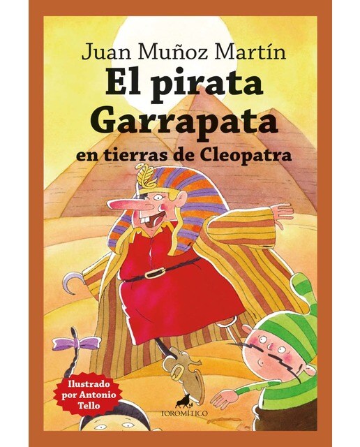 Imagen 0 de El pirata Garrapata en tierras de Cleopatra  (Tapa blanda)