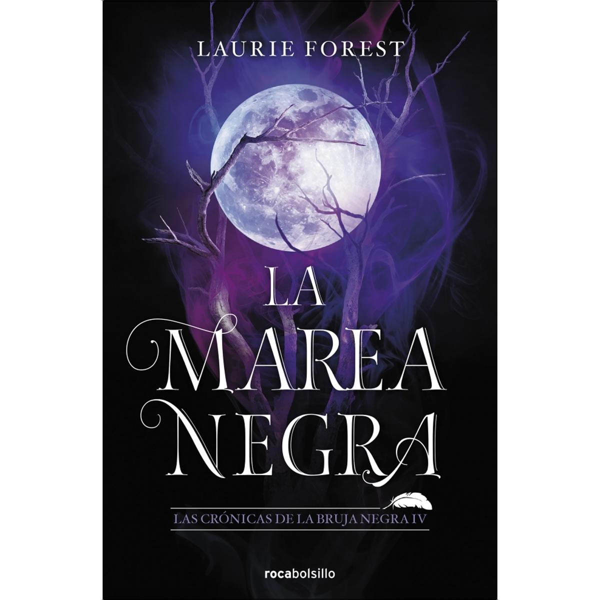 La Marea Negra (Las Crónicas de la Bruja Negra 4) (Tapa blanda) 1