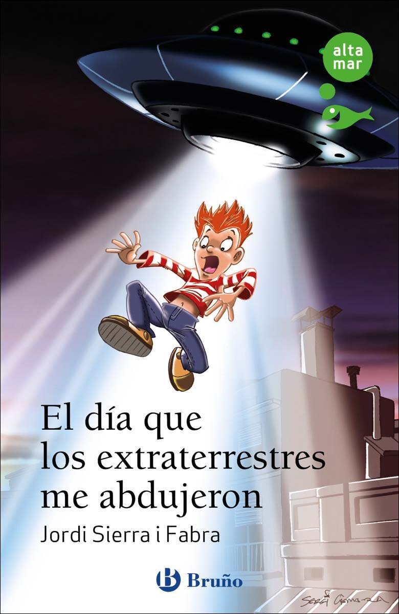 Imagen 0 de El día que los extraterrestres me abdujeron