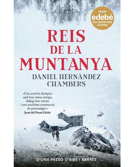 REIS DE LA MUNTANYA. Premi EDEBÉ de Literatura Juvenil 2024  (Tapa blanda con solapas) 1