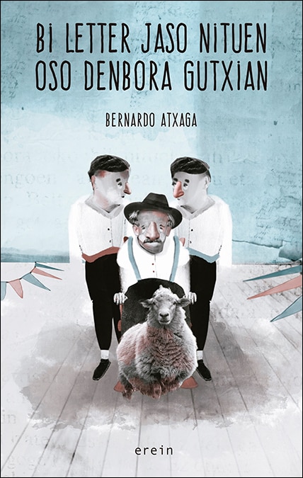Imagem 0 de Bi letter jaso nituen oso denbora gutxian (Capa mole)