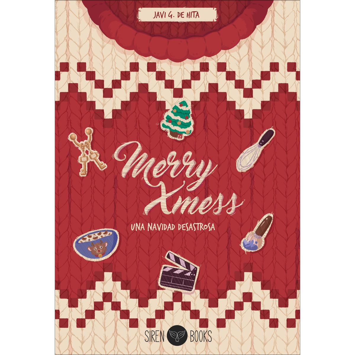 Merry Xmess: una Navidad desastrosa  (Tapa blanda con solapas) 1