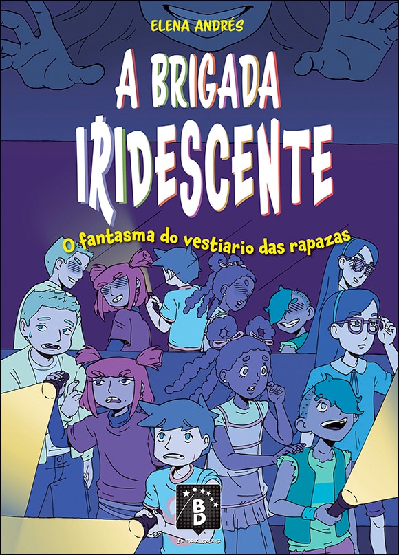 A brigada iridescente. O fantasma do vestiario das rapazas (Capa mole com abas) 1
