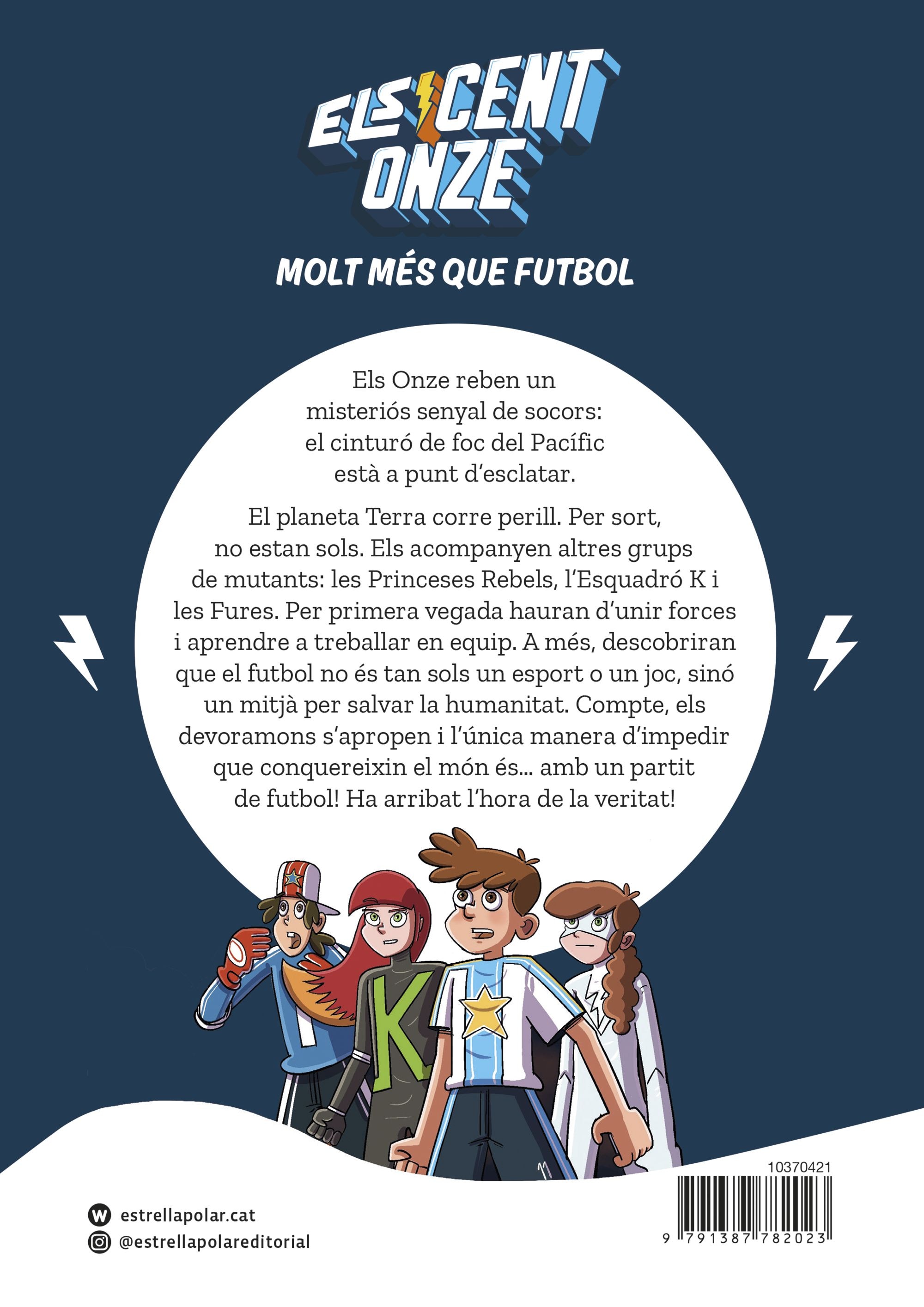 Els Cent Onze 1. El partit més important de les seves vides 2