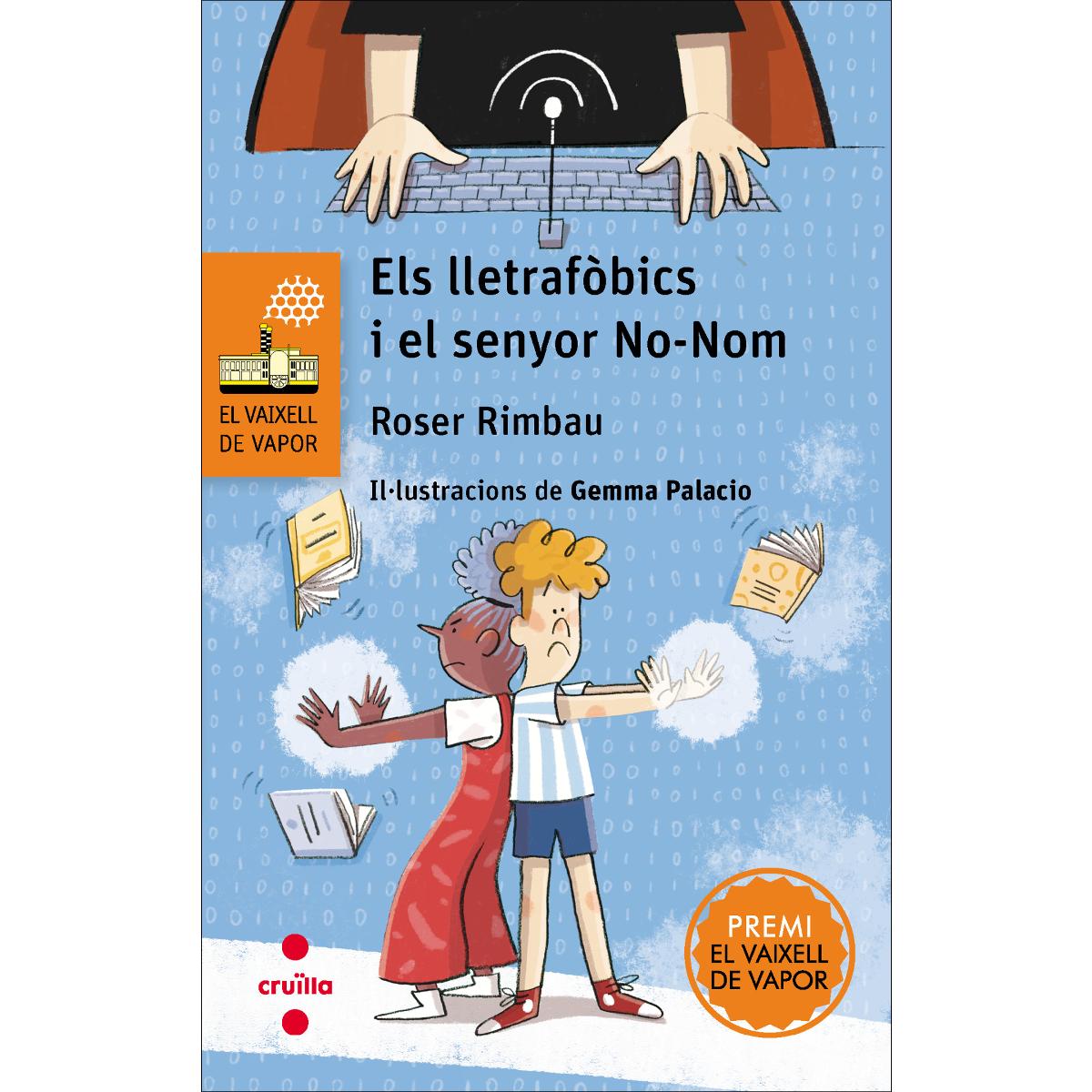 Els lletrafòbics i el senyor No-Nom (Capa mole) 1