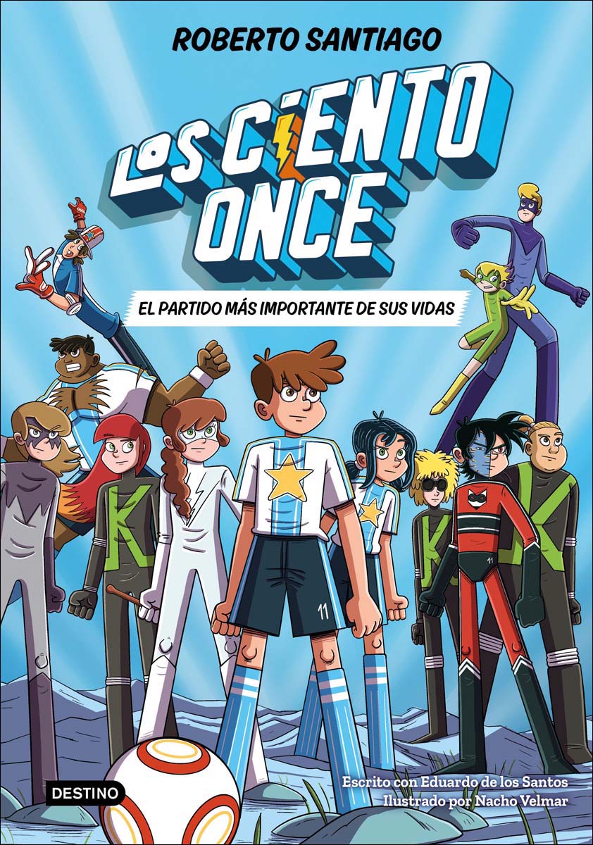 Imagem 0 de Los Ciento Once 1. El partido más importante de sus vidas