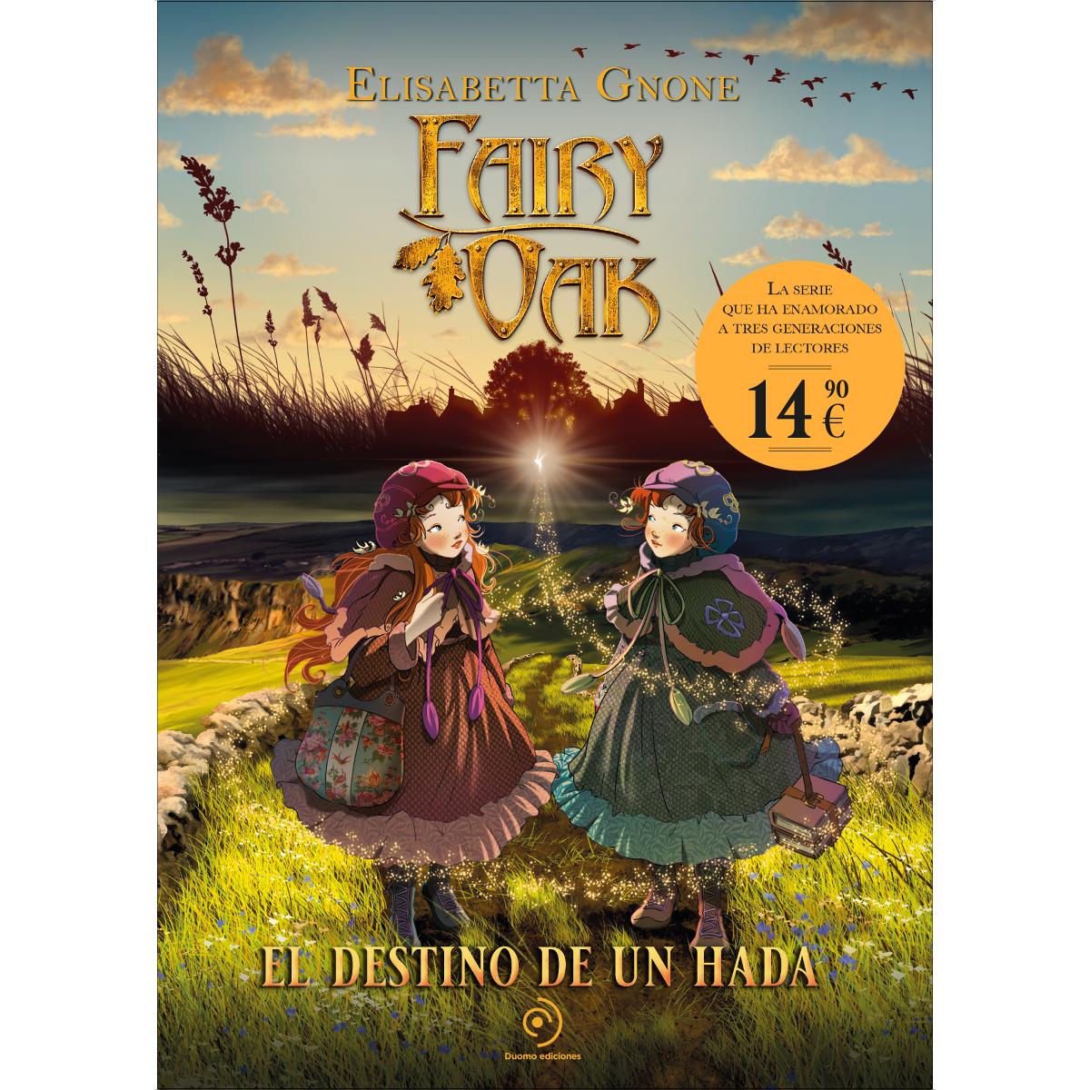 Imagem 0 de Fairy Oak 9. El destino de un hada