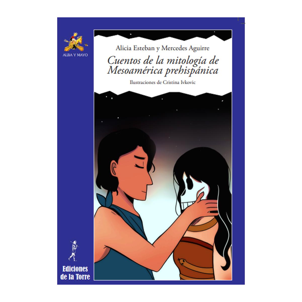 Imagem 0 de Cuentos de la mitología de mesoamérica prehispánic