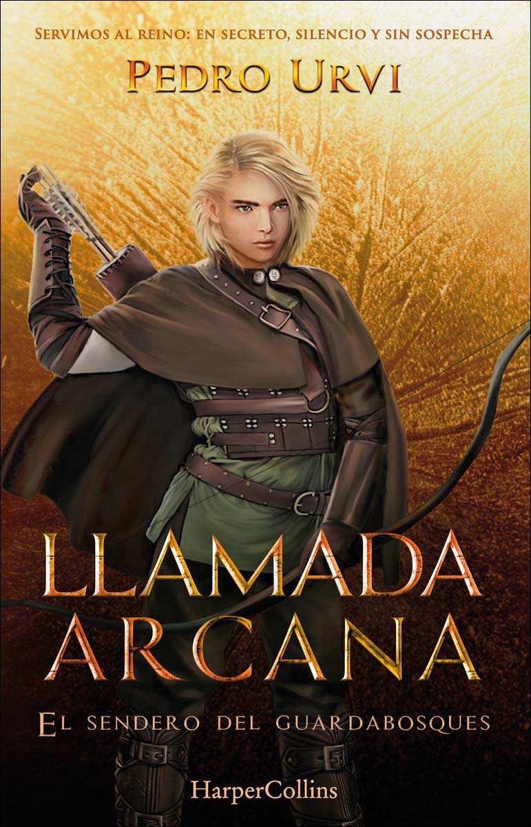Llamada arcana (el sendero del guardabosques, libro 13) (Capa dura) 1