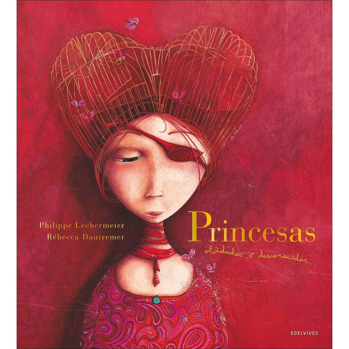 Princesas olvidadas o desconocidas: Edición 20.º aniversario 1