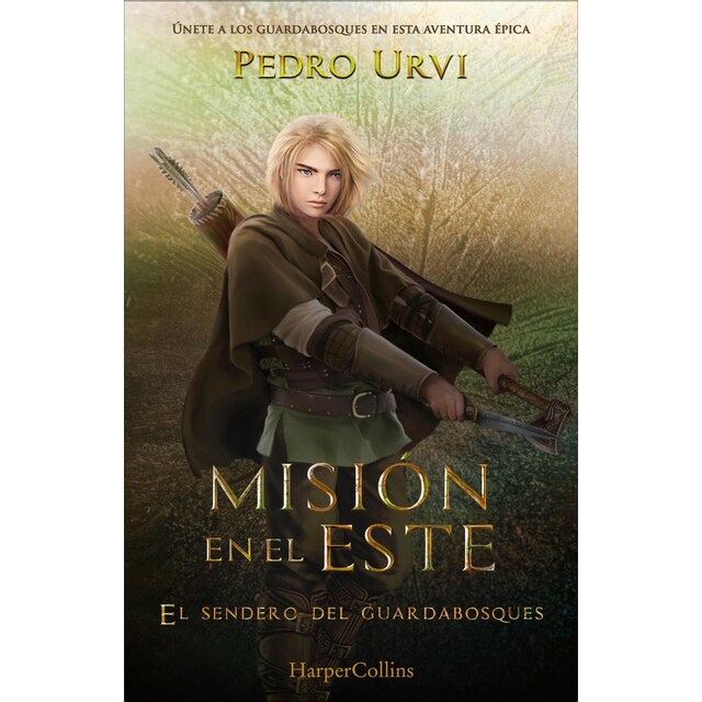 Imagem 0 de Misión en el este (el sendero del guardabosques, libro 14) (Capa dura)