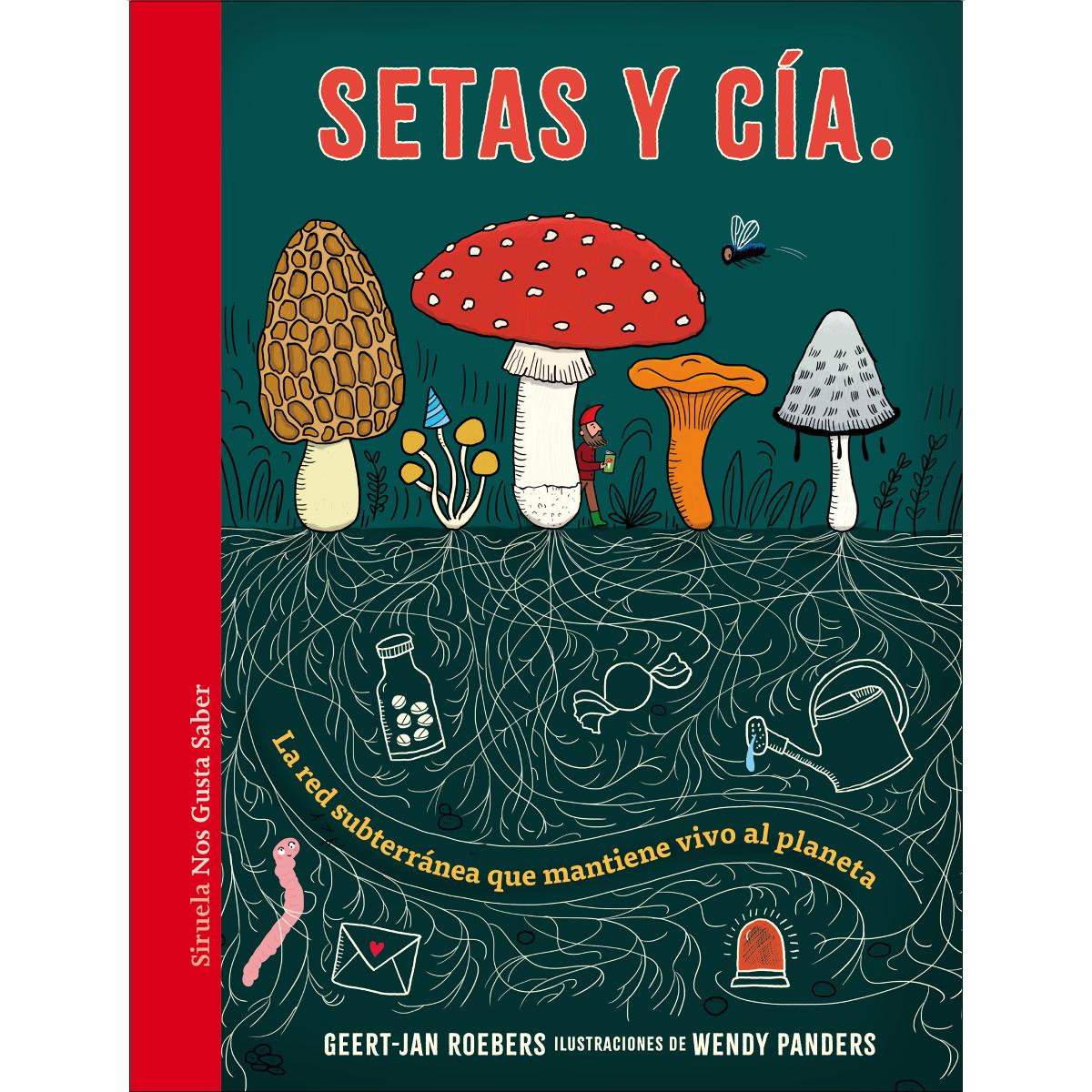 Setas y Cía.: La red subterránea que mantiene vivo al planeta (Capa dura) 1