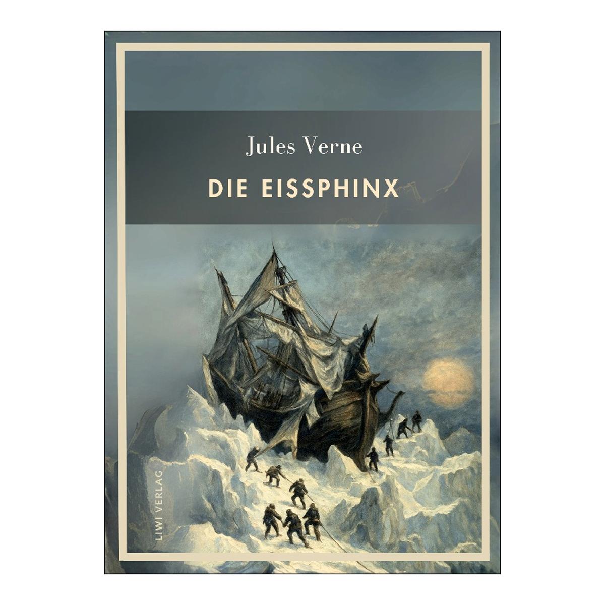 Jules verne: die eissphinx.Vollständige neuausgab 1