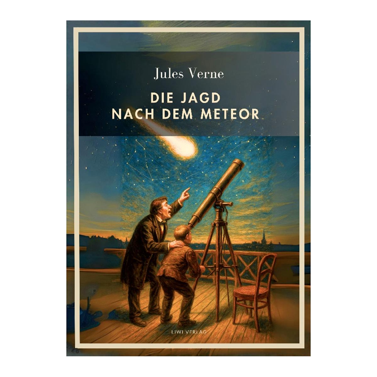 Jules verne: die jagd nach dem meteor.Vollständig 1