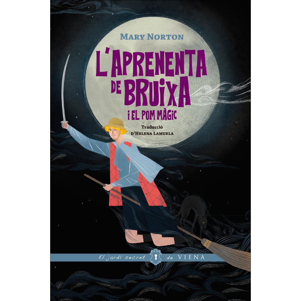 Imagem 0 de L'aprenenta de bruixa, 1: El pom màgic (Capa dura)