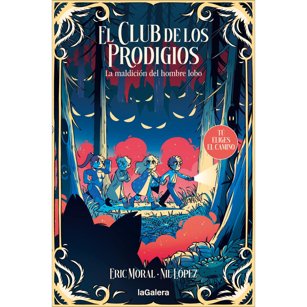 El club de los prodigios 2: La maldición del hombre lobo (Capa mole) 1