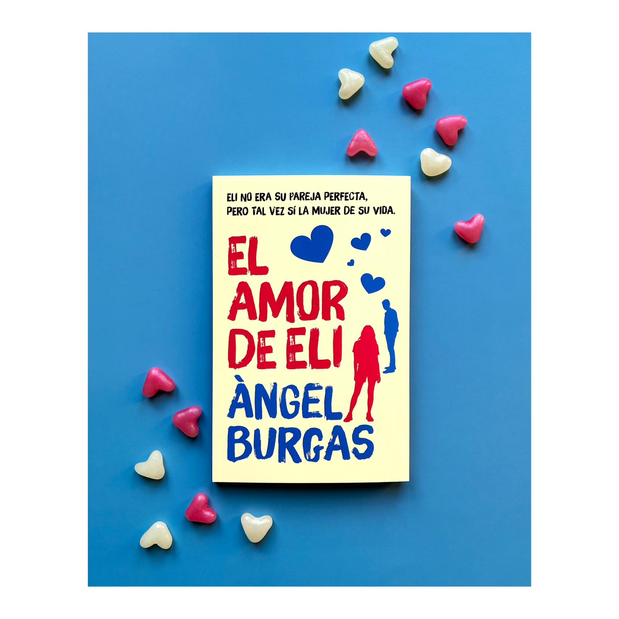 EL AMOR DE ELI (Capa mole com abas) 1