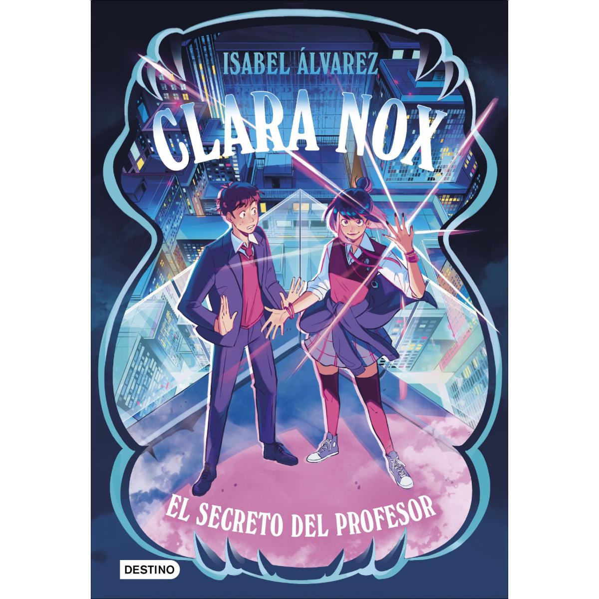 Clara Nox 2. El secreto del profesor 1