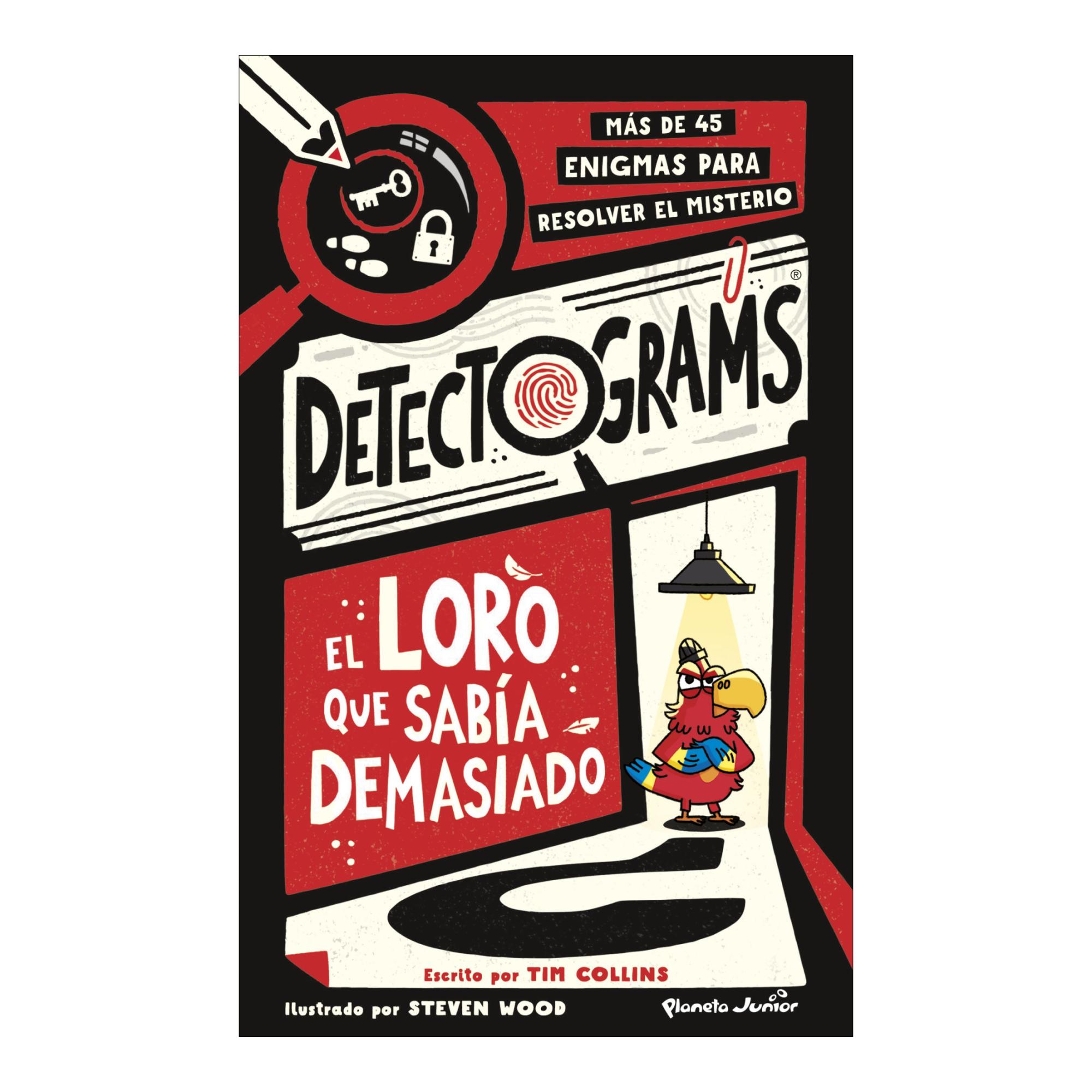 Imagem 0 de Detectograms: El loro que sabía demasiado: Más de 45 enigmas para resolver el misterio (Capa mole)