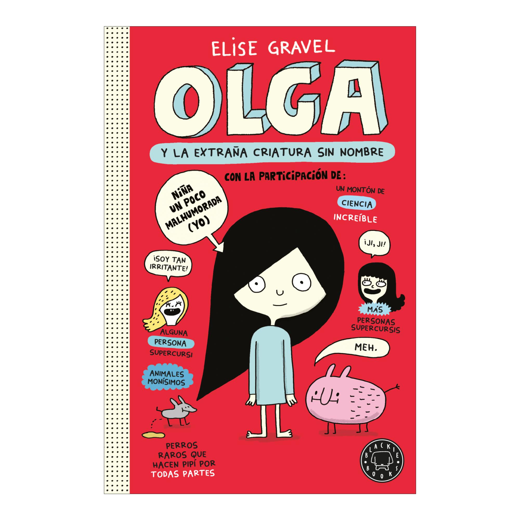 Imagem 0 de Olga y la extraña criatura sin nombre. Nueva edición. (Capa mole)