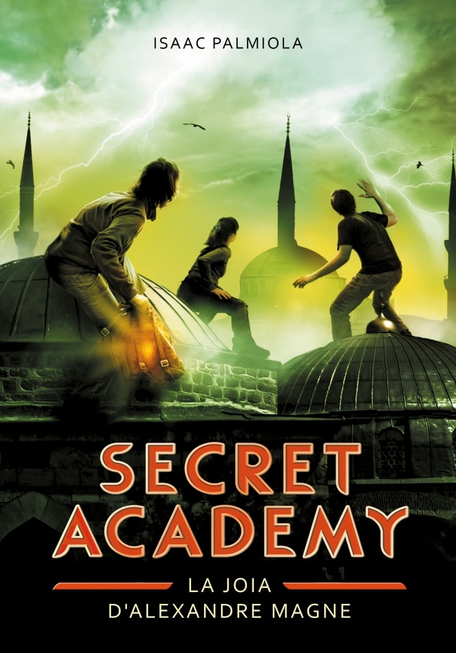 Imagem 0 de La joia d'Alexandre Magne (Secret Academy 2) (Capa mole)