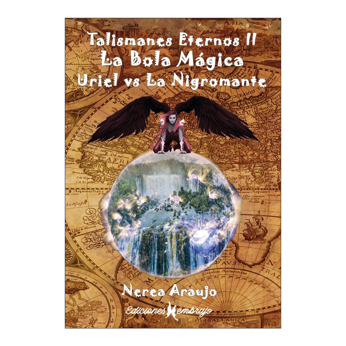 Talismanes eternos ii. la bola magica 1