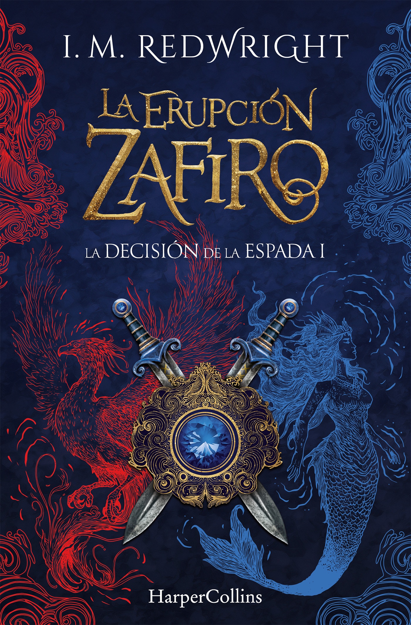 Imagem 0 de LA ERUPCION ZAFIRO (LA DECISION DE LA ES (Capa Mole com Lapelas)