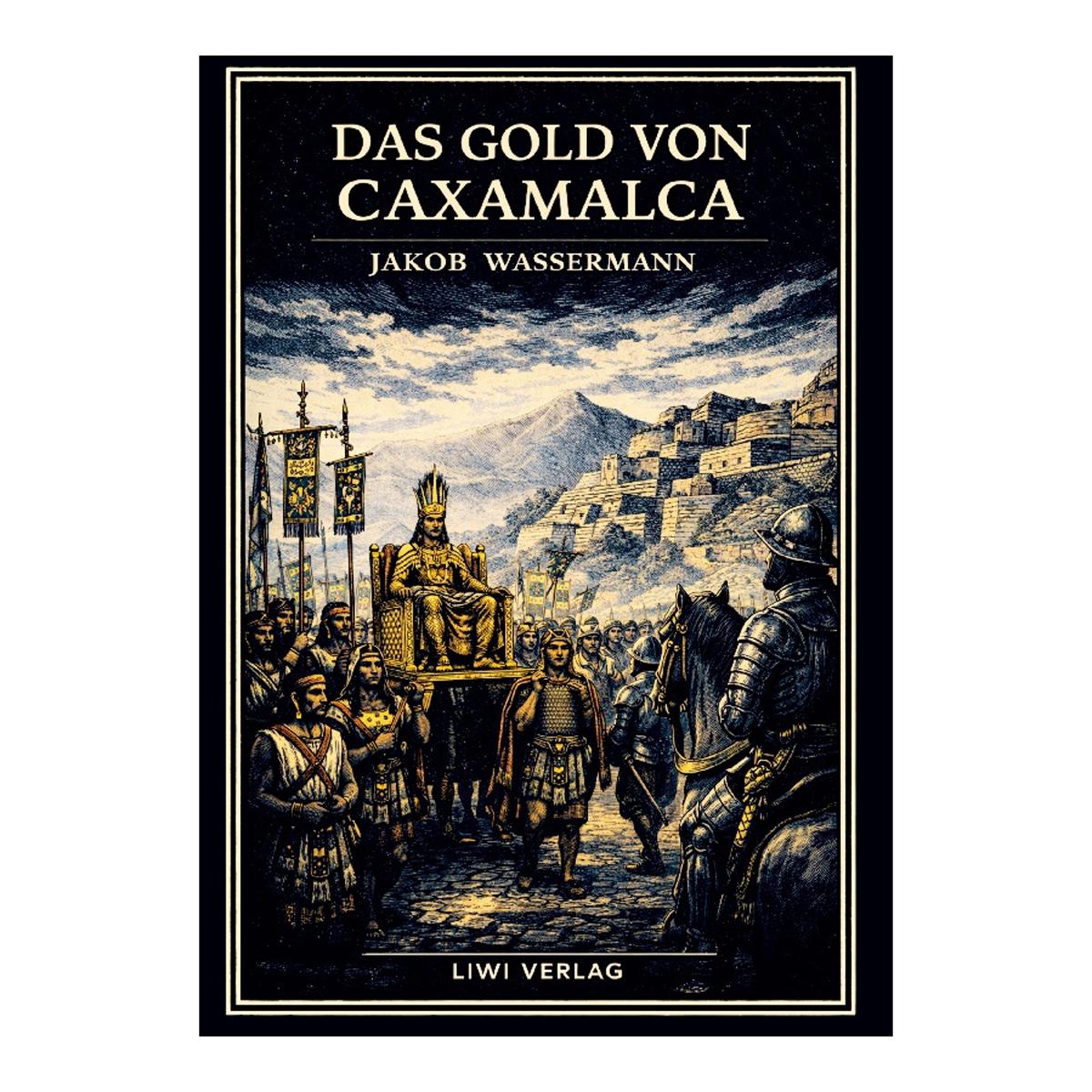 Imagem 0 de Jakob wassermann: das gold von caxamalca