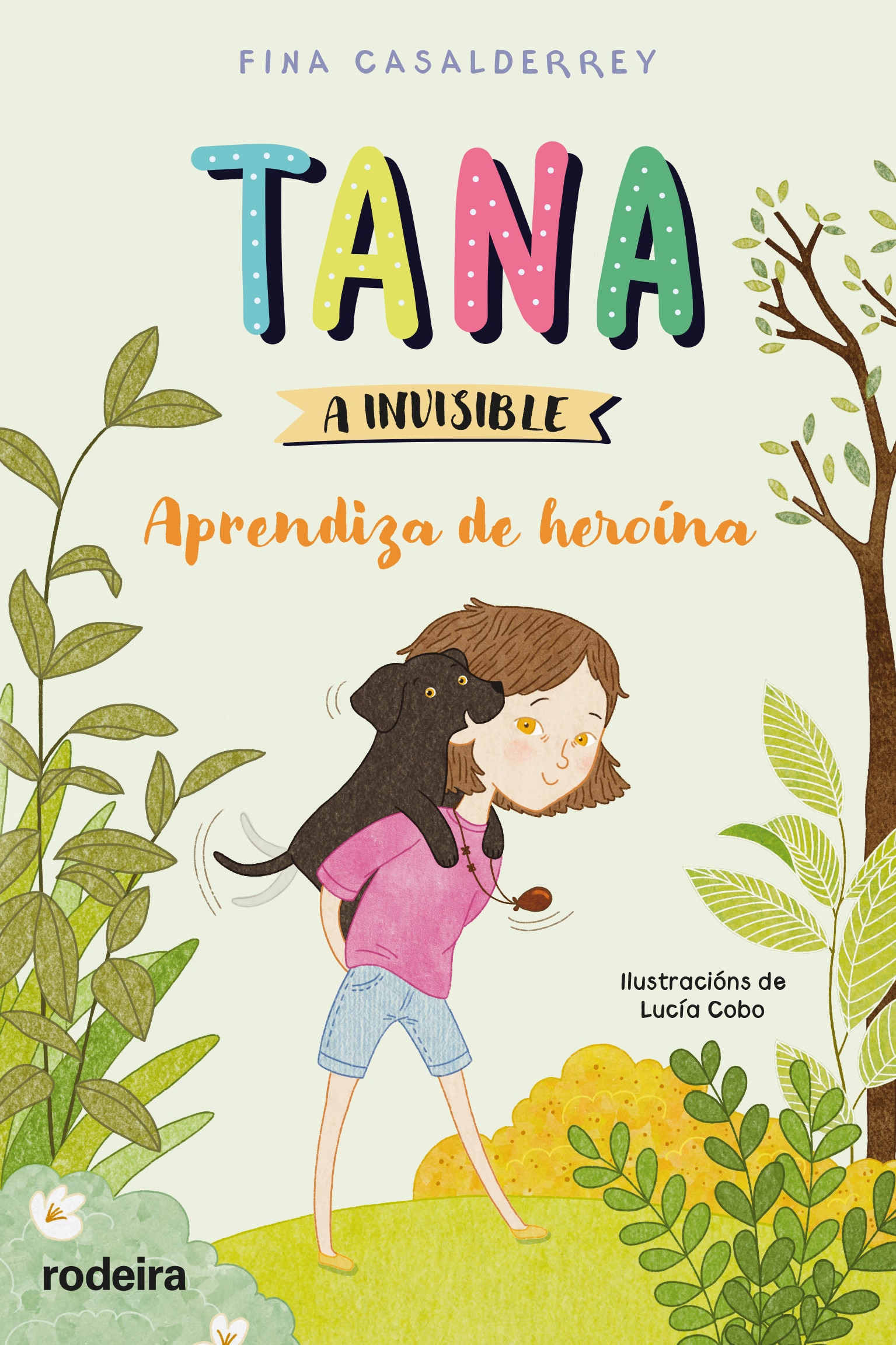 Imagem 0 de TANA A INVISIBLE: APRENDIZA DE HEROÍNA (Capa Mole)
