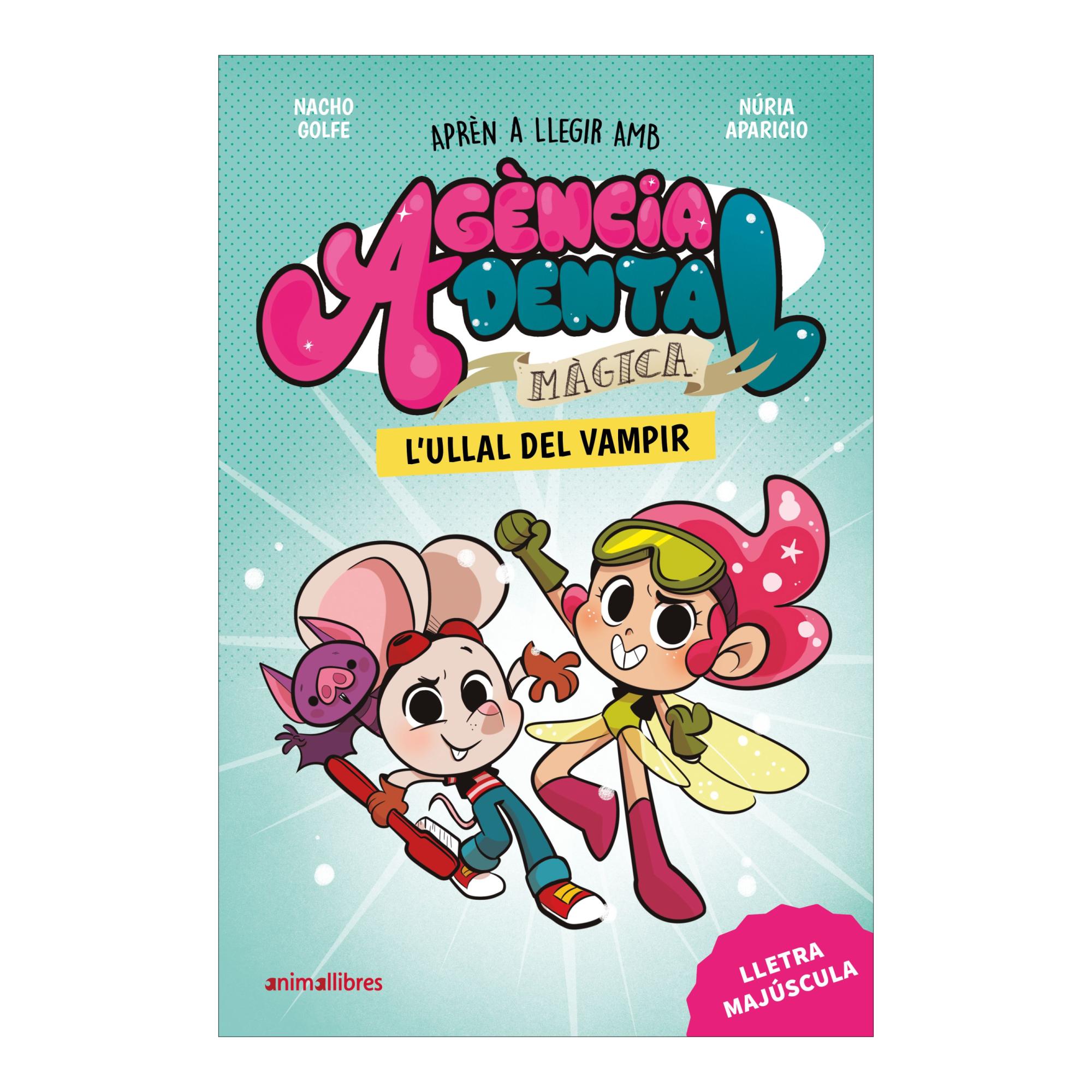 AGENCIA DENTAL MAGICA 1 - L\ULLAL DEL VA  (Tapa blanda) 1