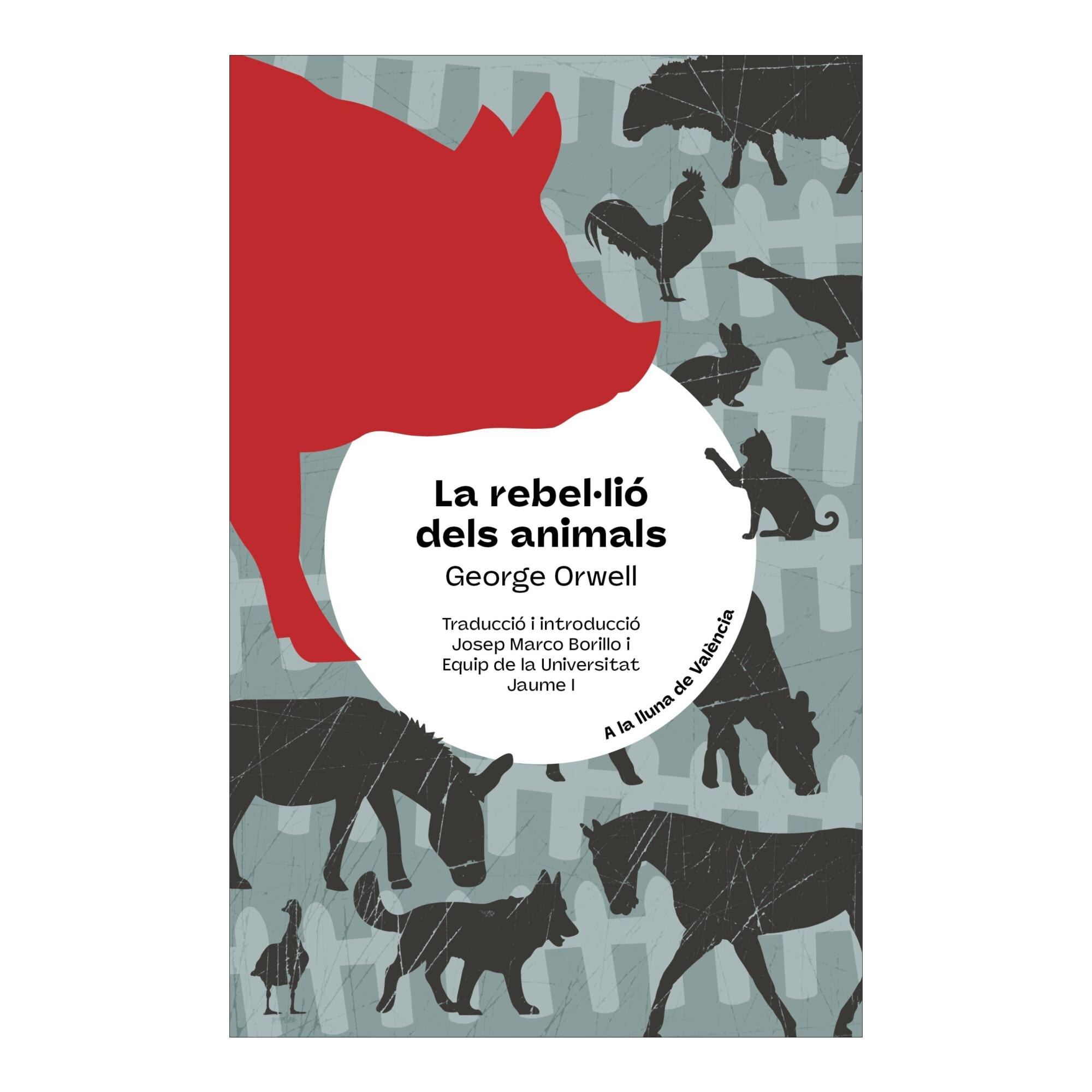 LA REBELLIO DELS ANIMALS  (Tapa blanda) 1