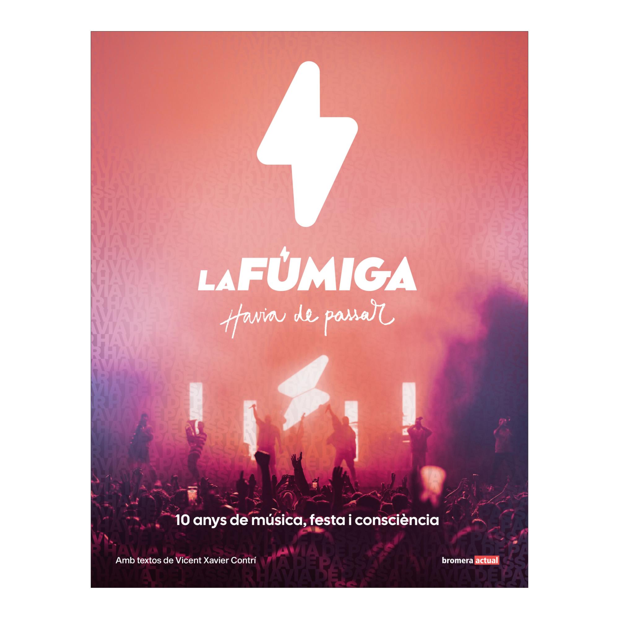 LA FUMIGA - HAVIA DE PASSAR  (Tapa blanda) 1