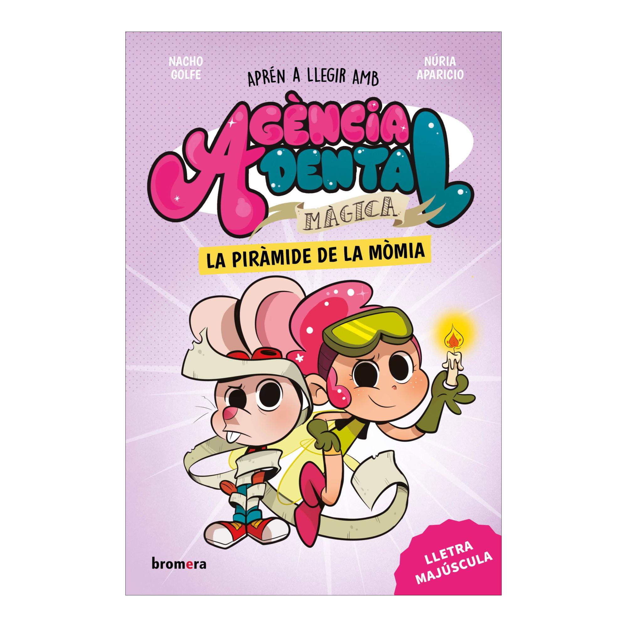AGENCIA DENTAL MAGICA 3 - LA PIRAMIDE DE  (Tapa blanda) 1