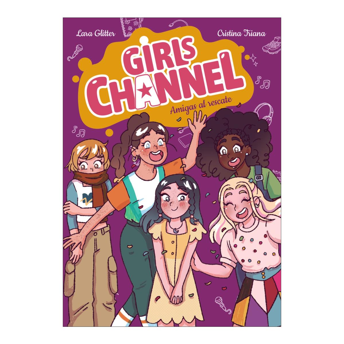 Imagem 0 de GIRLS CHANNEL. AMIGAS AL RESCATE (Capa Dura)