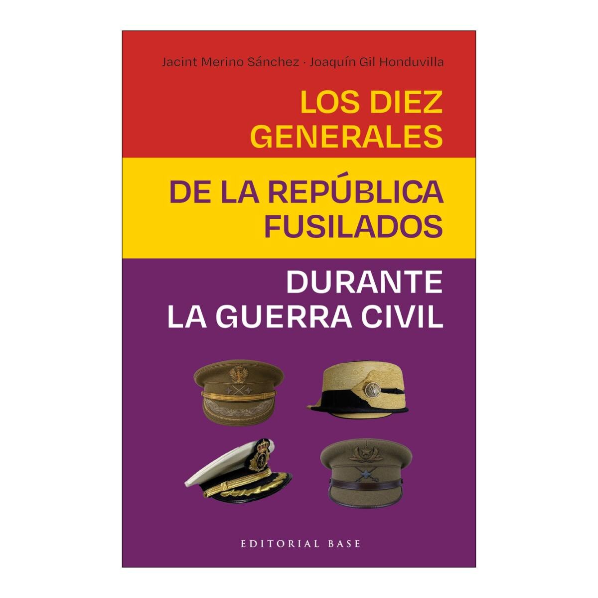Imagem 0 de Los Diez Generales De La RepÚblica Fusilados Durante La Gc (Capa Mole)