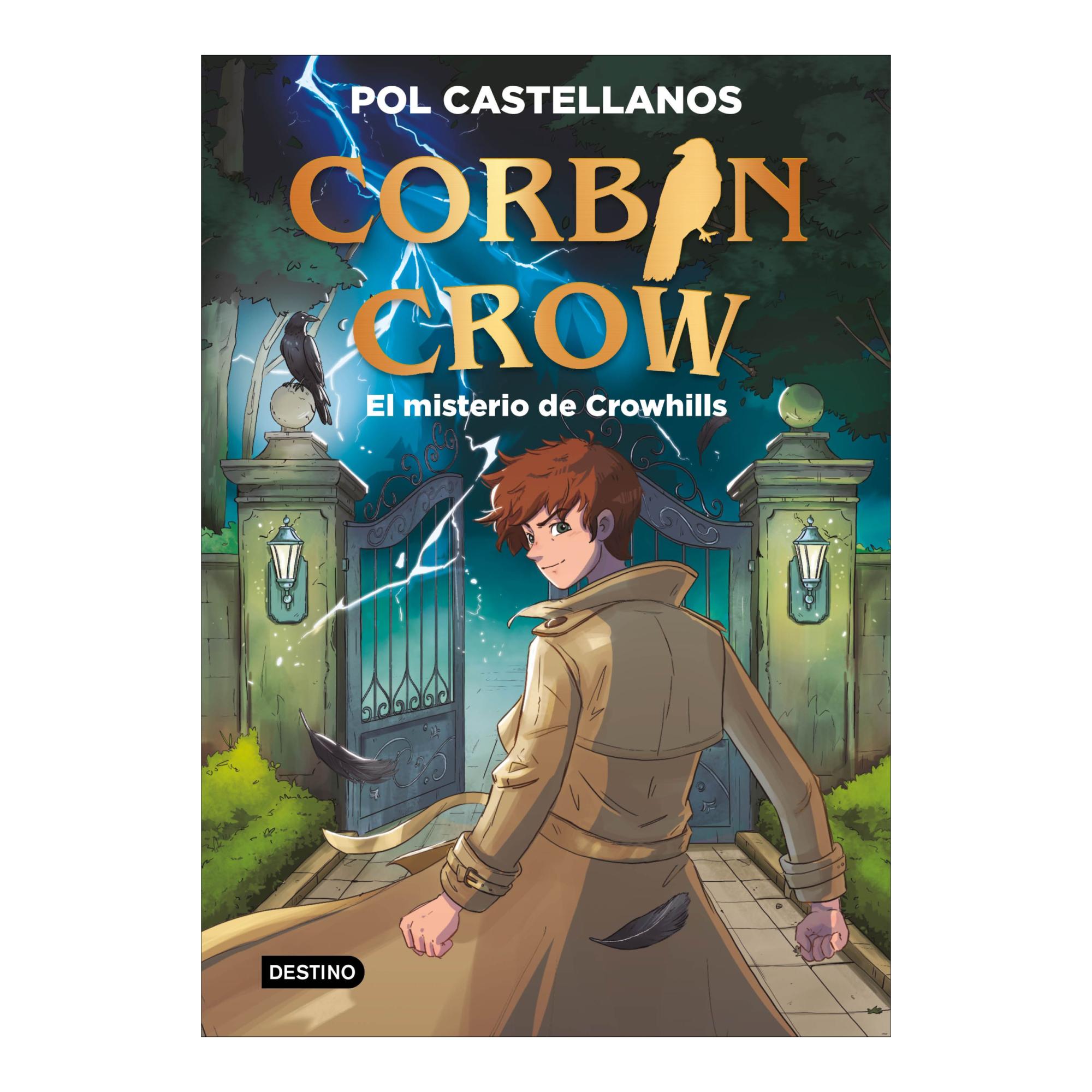 Imagen 0 de CORBIN CROW 1. EL MISTERIO DE CROWHILLS (Tapa dura)
