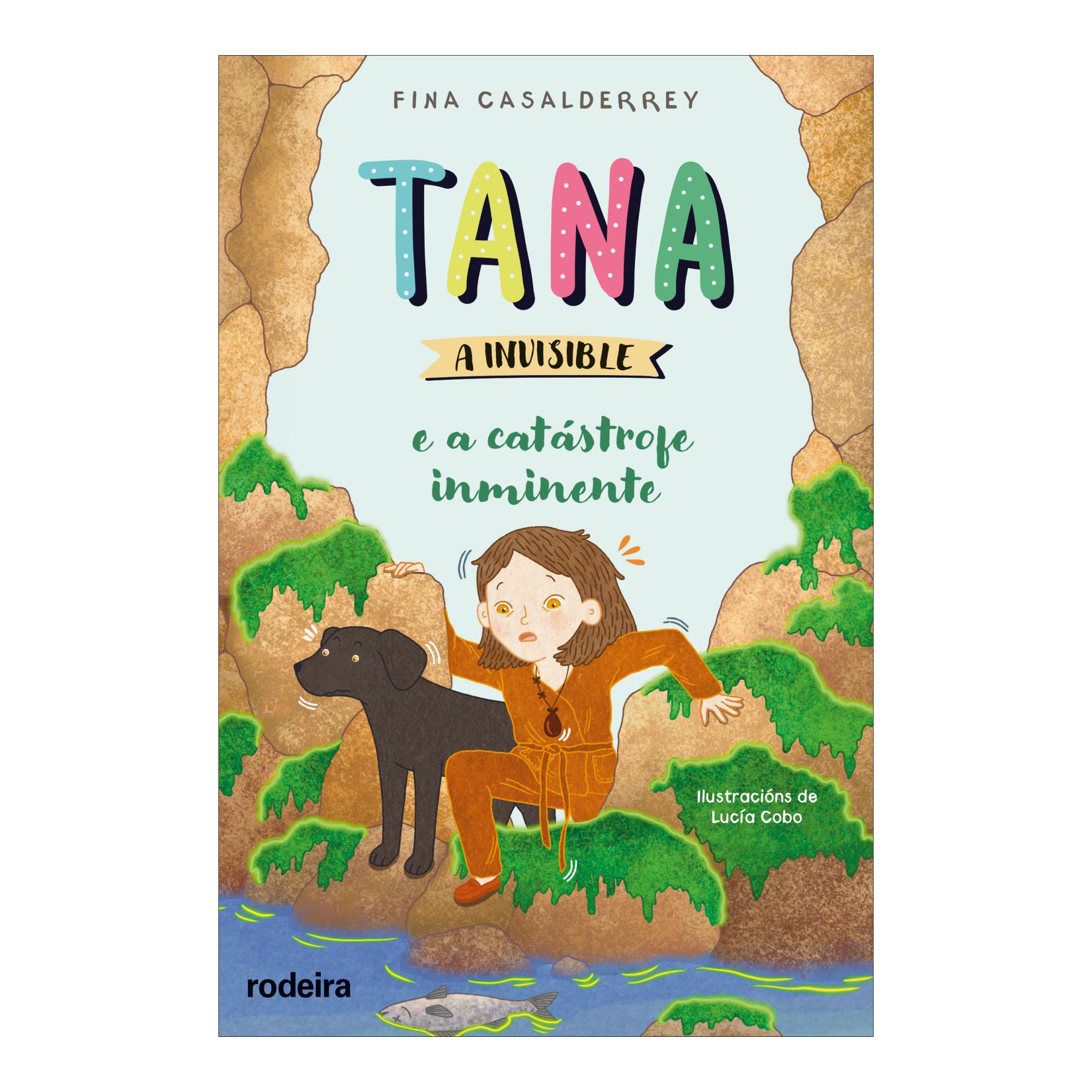 Imagen 0 de TANA A INVISIBLE E A CATÁSTROFE INMINENT (Tapa blanda)
