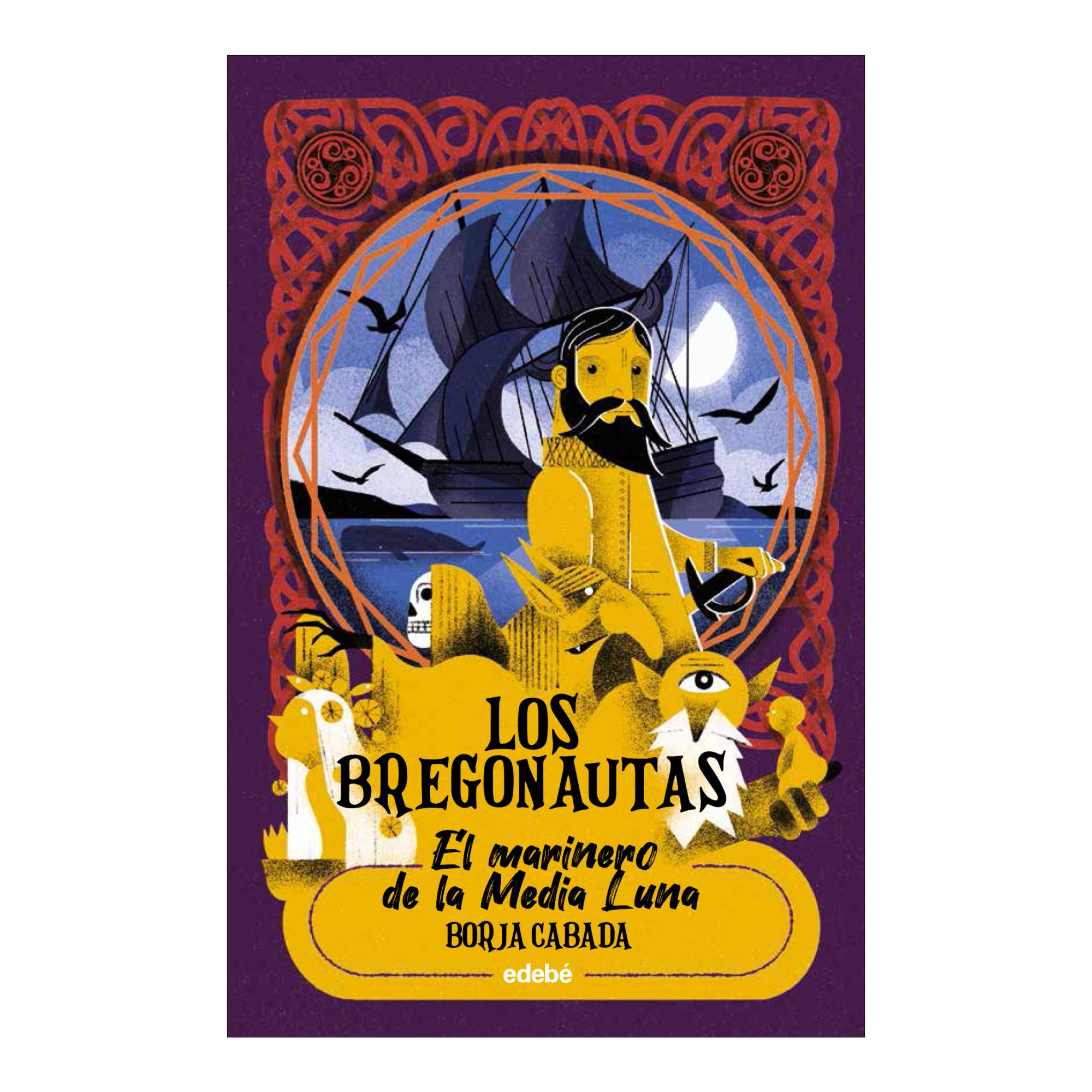 Imagen 0 de EL MARINERO DE LA MEDIA LUNA (Tapa dura)