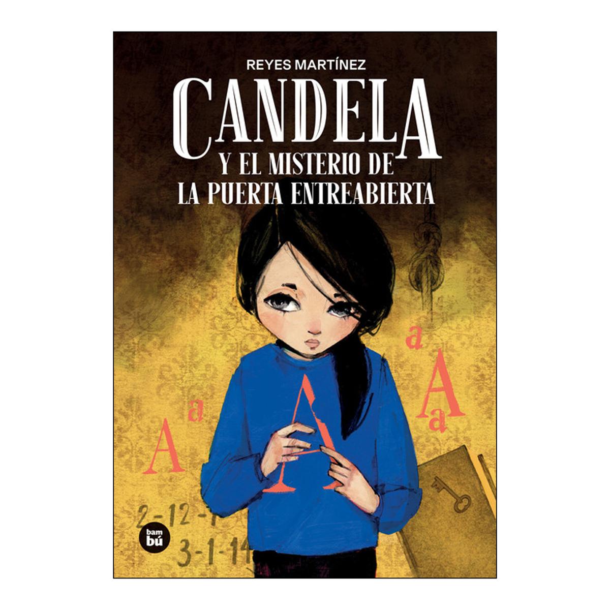 Candela y el misterio de la puerta entreabierta (nueva versión) (Tapa blanda) 2