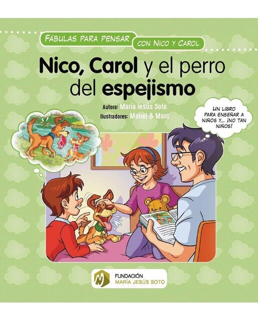 Imagen 0 de Nico, Carol y el perro del espejismo (Tapa dura)
