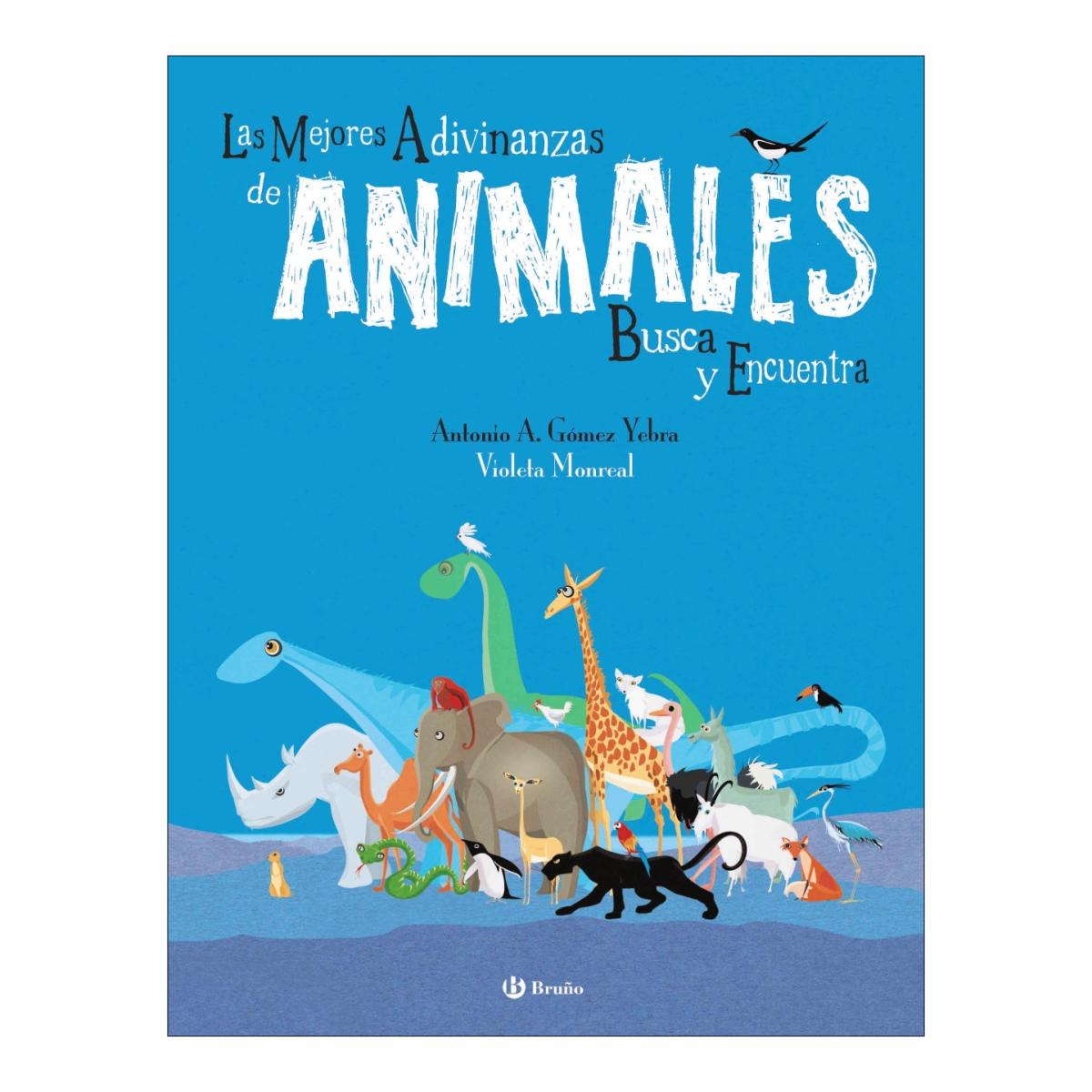 Las mejores adivinanzas de animales. Busca y encuentra (Tapa dura) 1