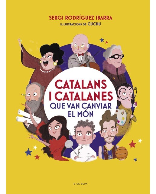 Imagen 0 de Catalans i catalanes que van canviar el món (Tapa dura)