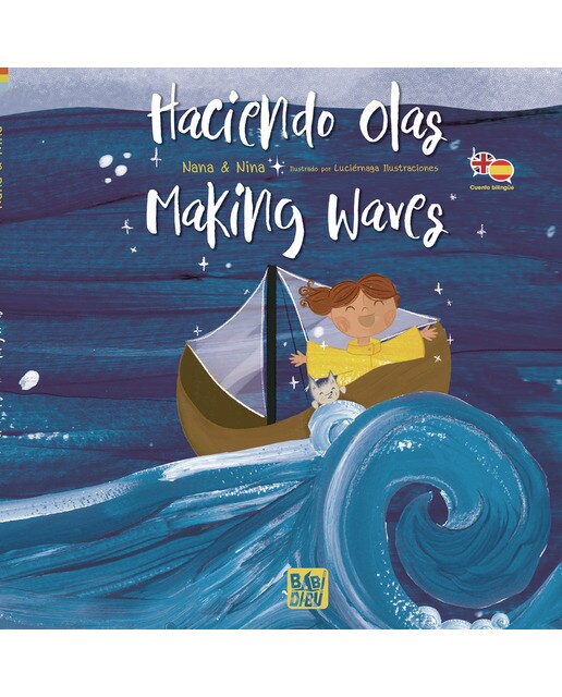 Haciendo Olas - Making Waves (Capa dura) 1